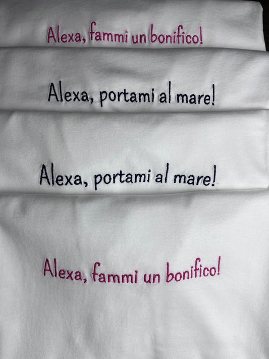 T-shirt scritta ricamata "Alexa fammi un bonifico"